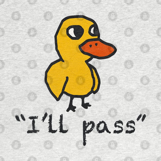 I’ll pass yellow duck by Artbygoody